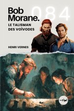 Bob Morane - Le Talisman des Voïvodes