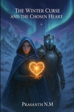 The Winter Curse and the Chosen Heart