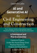 AI and Generative AI for Civil Engineering and Construction