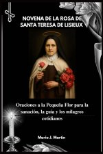 NOVENA DE LA ROSA DE SANTA TERESA DE LISIEUX