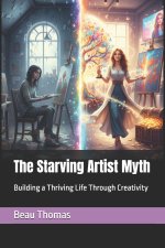 The Starving Artist Myth