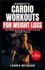 EverFit's Cardio Workouts for Weight Loss