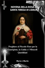 NOVENA DELLA ROSA DI SANTA TERESA DI LISIEUX