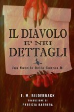 Il Diavolo E' Nei Dettagli - Una novella della Contea di Sardis