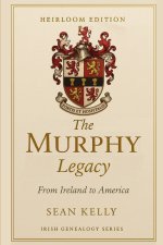 The Murphy Family Legacy