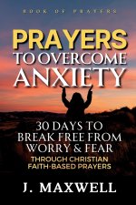 Prayers to Overcome Anxiety