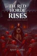 The Red Horde Rises