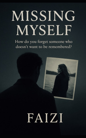 Missing Myself