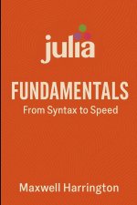 Julia Fundamentals
