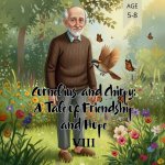 Cornelius and Chirpy