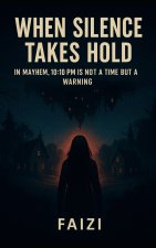 When Silence Takes Hold