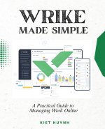 Wrike Made Simple