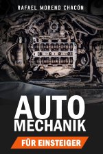 Automechanik für Einsteiger