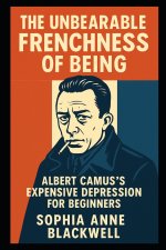 The Unbearable Frenchness of Being