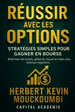 Réussir avec les Options