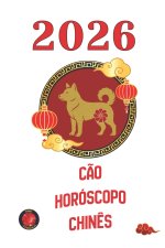 Cão Horóscopo Chinês 2026