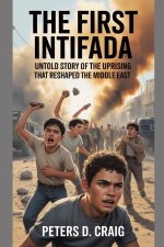 THE FIRST INTIFADA