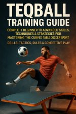 Teqball Training Guide