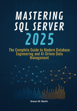 Mastering SQL Server 2025