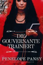 Die Gouvernante trainiert