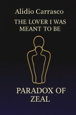 The Lover I Was Meant to Become