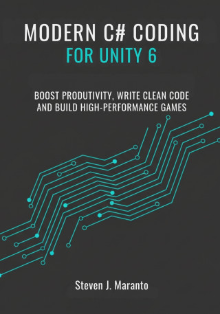 Modern C# Coding for Unity 6 Developers