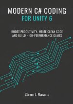 Modern C# Coding for Unity 6 Developers