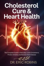 Cholesterol Cure & Heart Health