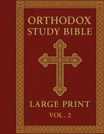 Orthodox Study Bible Large print