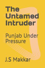 The Untamed Intruder