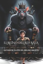 EL REINO DEL REY RATA
