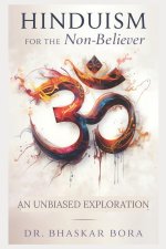 Hinduism for the Non-Believer