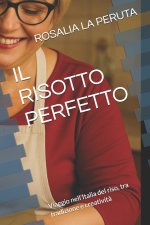 IL RISOTTO PERFETTO