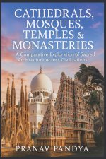CATHEDRALS, MOSQUES, TEMPLES & MONASTERIES