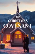 THE CHRISTMAS COVENANT