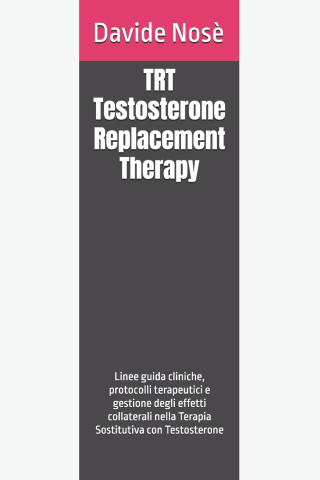 TRT - Testosterone Replacement Therapy