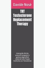 TRT - Testosterone Replacement Therapy