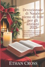 Devozionale di Natale pieno di fede per gli anziani 2025