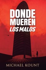 Donde mueren los malos