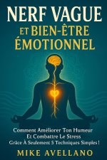 NERF VAGUE ET BIEN-ÊTRE ÉMOTIONNEL