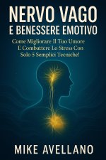 NERVO VAGO E BENESSERE EMOTIVO