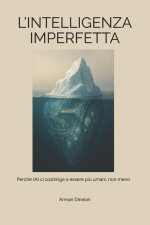L'INTELLIGENZA IMPERFETTA
