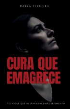CURA QUE EMAGRECE