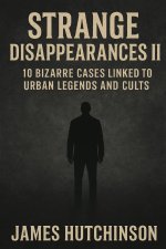 Strange Disappearances 2