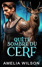 Quête Sombre Du Cerf