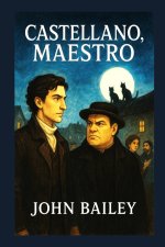 Castellano, Maestro