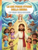 Le Mie Prime Storie della Bibbia
