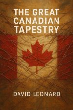 The Great Canadian Tapestry