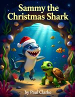 Sammy the Christmas Shark