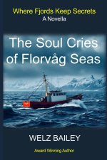 The Soul Cries of Florvag Seas